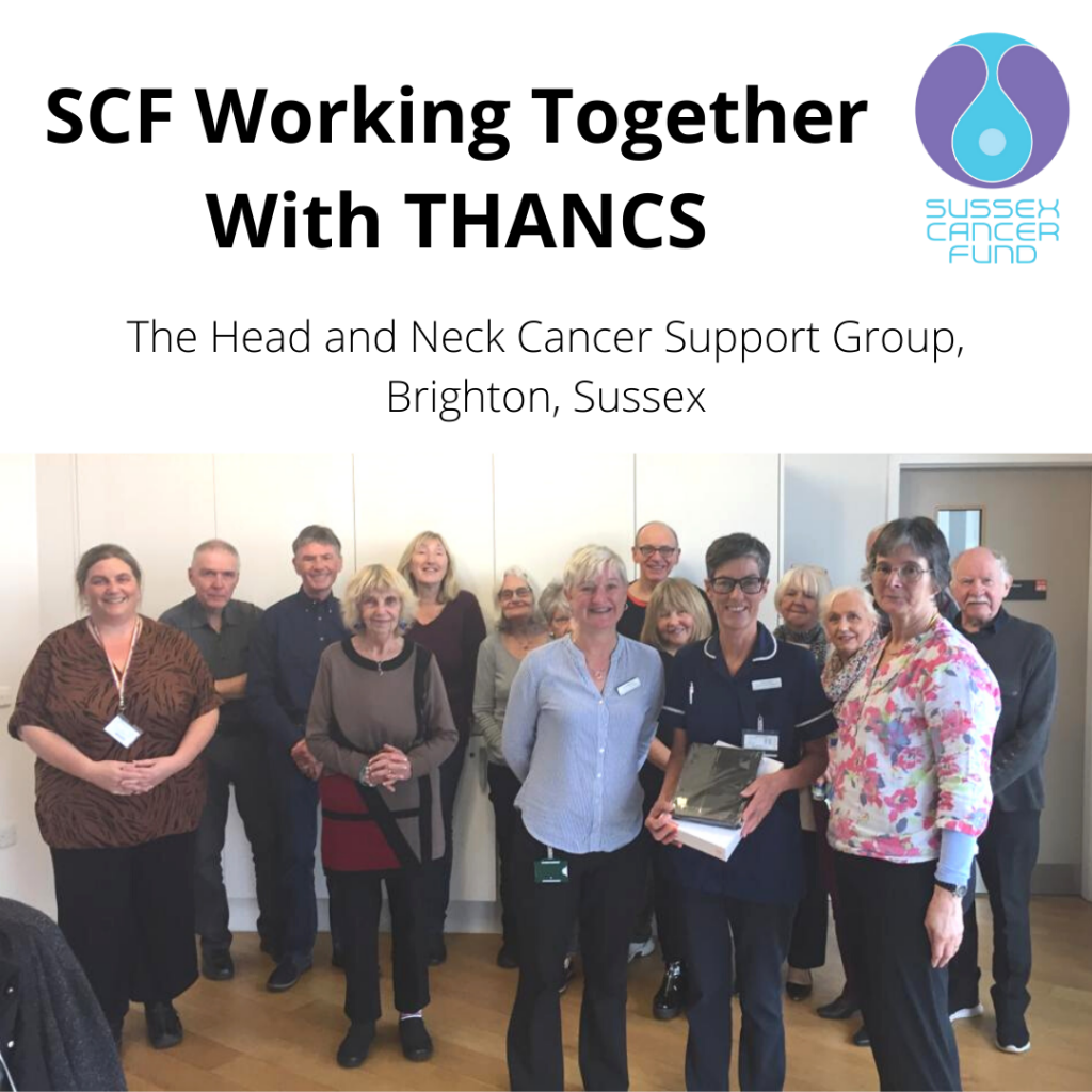 Scf Working Together With Thancs Sussex Cancer Fund