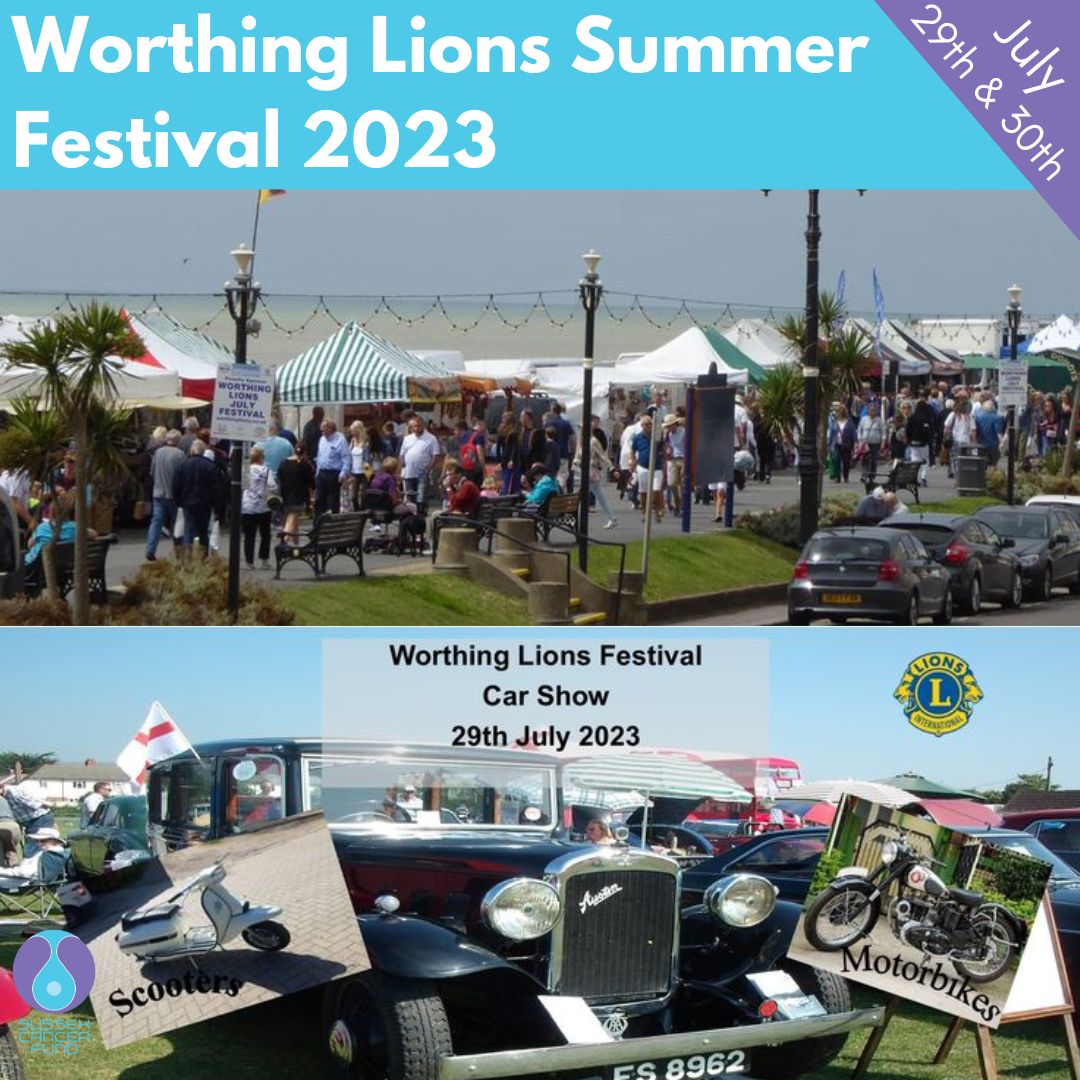 Worthing Lions Summer Festival 2023 – Sat 29th July - Sussex Cancer Fund